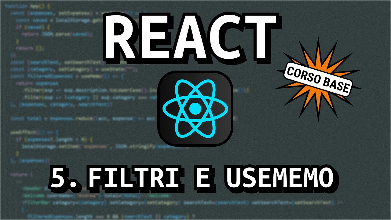 Filtri Array e useMemo - Corso REACT Base 5 - YouTube