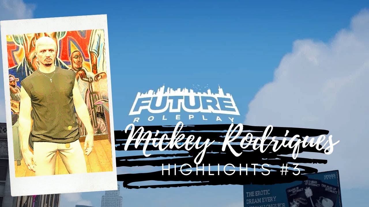 FutureRP Highlights #3