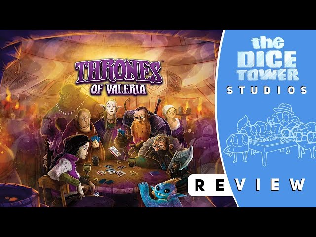 Thrones of Valeria, Dice Kingdoms of Valeria , and Siege of Valeria - A  Mega Game Review — Meeple Mountain