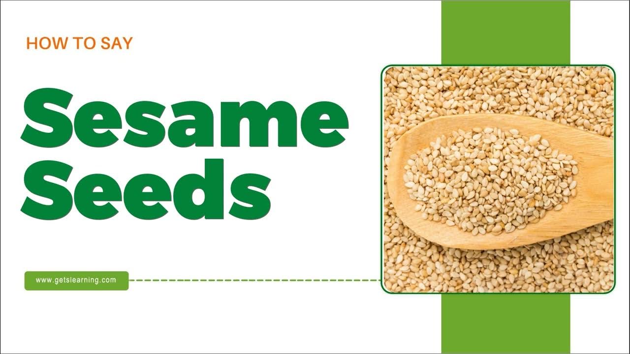 how-to-say-sesame-seeds-in-american-english-youtube