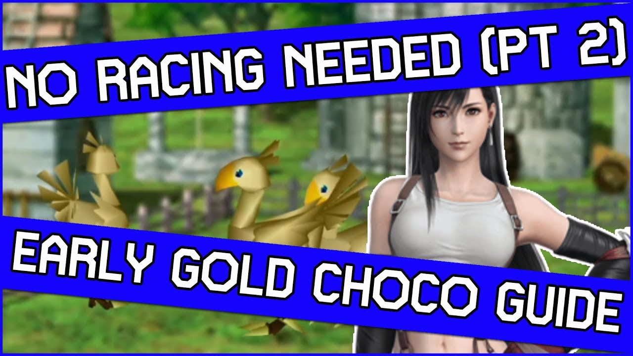 Early Chocobo Breeding Trick in Final Fantasy 7 - Get A Gold Chocobo