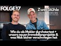 Folge 17: Wie du als Makler durchstartest + unsere neuen Immobilienprojekte & was Nick bisher ver...