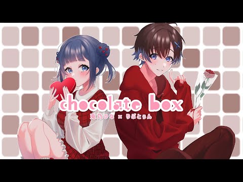 chocolate box - 兎乃ひな・りぷとぅん　【歌ってみた】