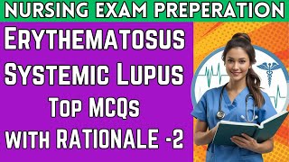 CRUSH the NCLEX with SYSTEMIC Lupus Erythematosus Practice Questions! Part 2