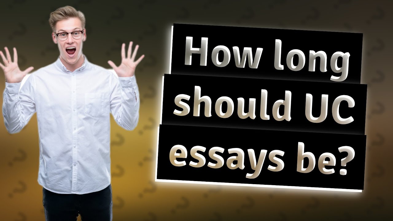 how long should uc essay be