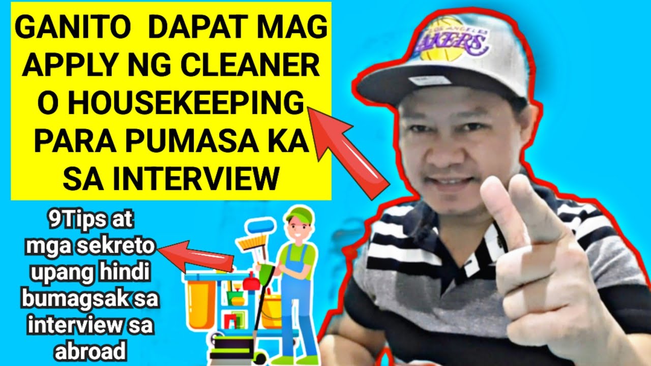 9 TIPS AT SEKRETO SA(HOUSEKEEPING)INTERVIEW UPANG DI BUMAGSAK.