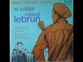 Mus. Country du Québec (Canada) - Le Soldat Roland LeBrun vol.1