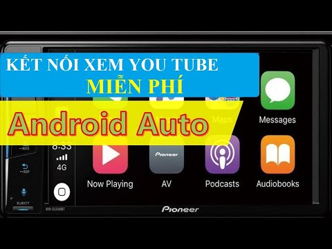 Video Cách Cài Android Auto Xem Youtube MIỄN PHÍ Trên Các Xe... - youtube