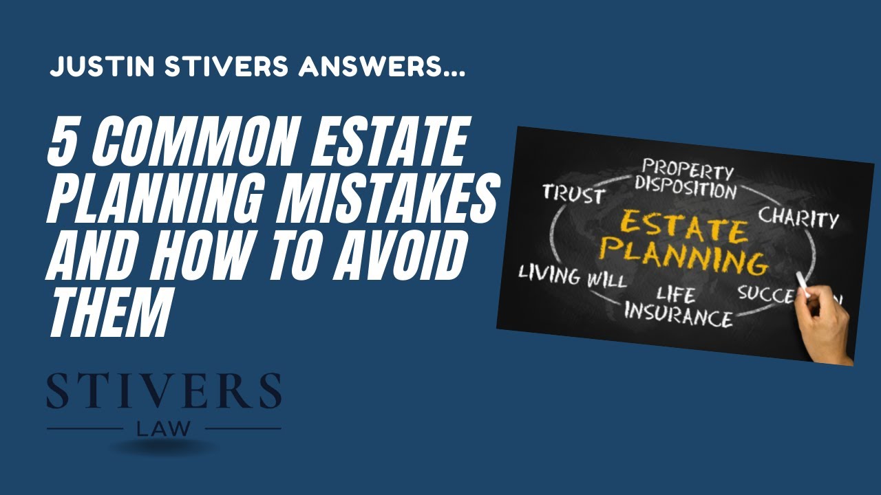 5 Common Estate Planning Mistakes and How to Avoid Them - YouTube