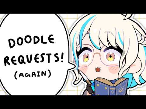 DOODLE REQUESTS! (AGAIN)