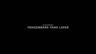 Hikayat Pengembara Yang Lapar