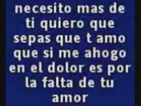 Duelo Necesito mas de ti lyrics