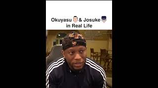 Okuyasu & Josuke in Real Life