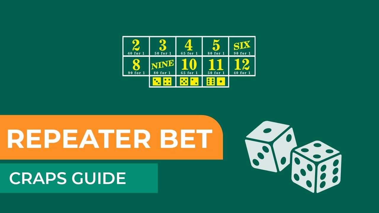 Repeater Bet in Craps: A Step-by-Step Tutorial - YouTube