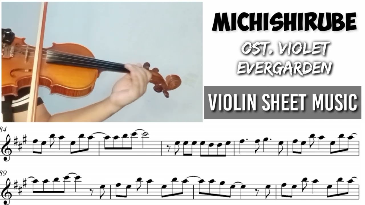 [Free Sheet] Michishirube - Violet Evergarden [Violin Cover Sheet Music]