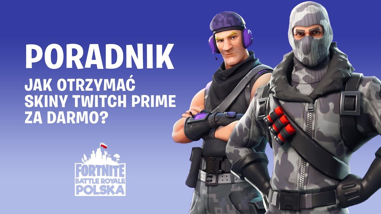 Jak zdobyć skiny Twitch Prime za „darmo”? Fortnite Battle ... - 1280 x 720 jpeg 116kB