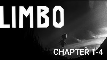 Limbo walkthrough - Chapter 1-4 [PC gameplay]