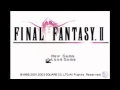 Final Fantasy II OST - Track 21 - Temptation of the Princess