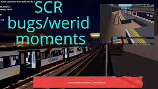 How SCR bugs/weird moments TRIGGERED me