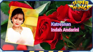 Download Lagu Indah Andarini - Katresnan (Remastered Audio) Super Wings MP3