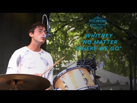 Whitney perform "No Matter Where We Go" | Pitchfork Music Festival 2016