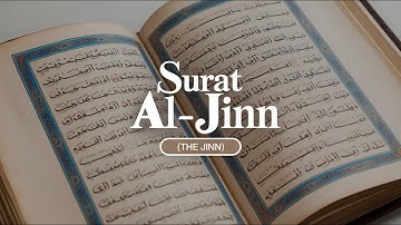 Surat Al-Jinn (The Jinn)  Mishary Rashid Alafasy  مشاري بن راشد العفاسي  سورة الجن