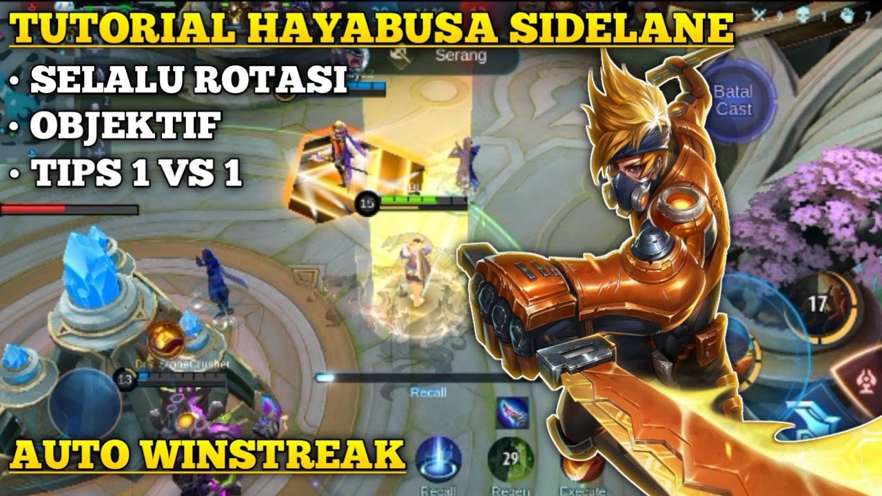 Tutorial hayabusa offlaner pemula 2021 / 