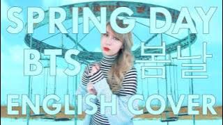 🌷 BTS (방탄소년단) - Spring Day (봄날) English Cover