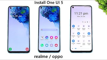 One UI 5 On Realme and Oppo | Change Your Device Look Like Samsung One UI 5 | Complete Setup