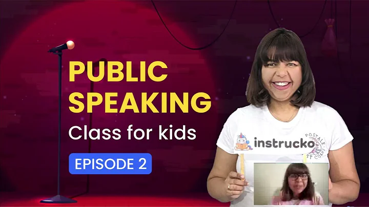Public speaking class for kids | Ep. 2 |  Tips for Public Speaking