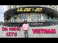 Vlog 20  four points by sheration danang vietnam  by kd bajaj films
