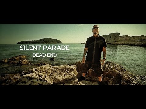 SILENT PARADE - "Dead End"