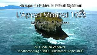L'Appel Matinal#1053 Mercredi le 21 Octobre