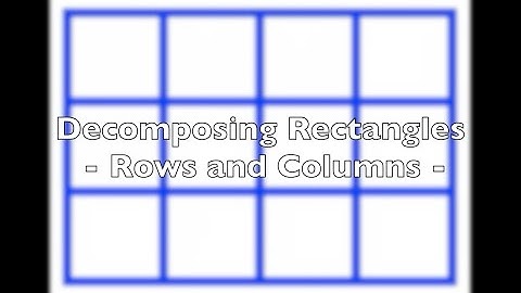 Decomposing Rectangular Arrays - Rows and Columns