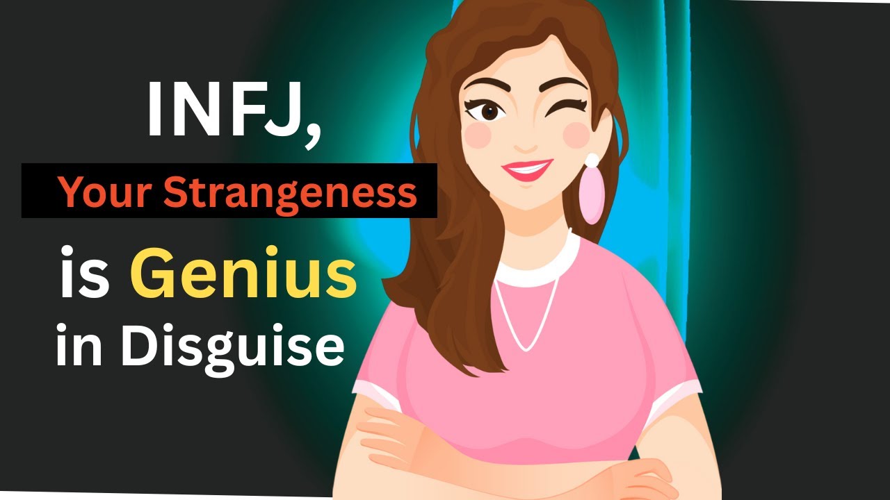 Why Intelligent INFJs Behave So Strangely (But Brilliantly) - YouTube