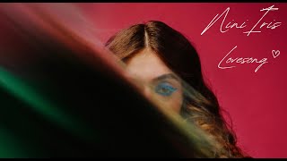 Nini Iris - Lovesong Official Lyric Video