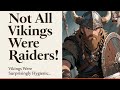 5 Facts About the Vikings’ True Nature: Vikings Were NOT What You Think!