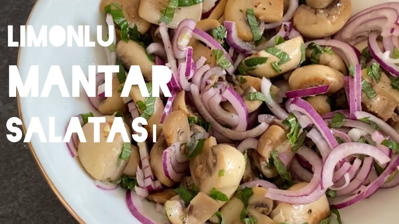 Çok Lezzetli Pratik Mantar Salatası Tarifi | Muhteşem Bir Salata | Ana yemek ve Mangal Yancısı Meze