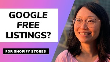 Where do Google Shopping free listings show? Why Shopify store owners should care? | Clarice Lin