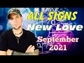 All Signs - NEW LOVE! September 2021