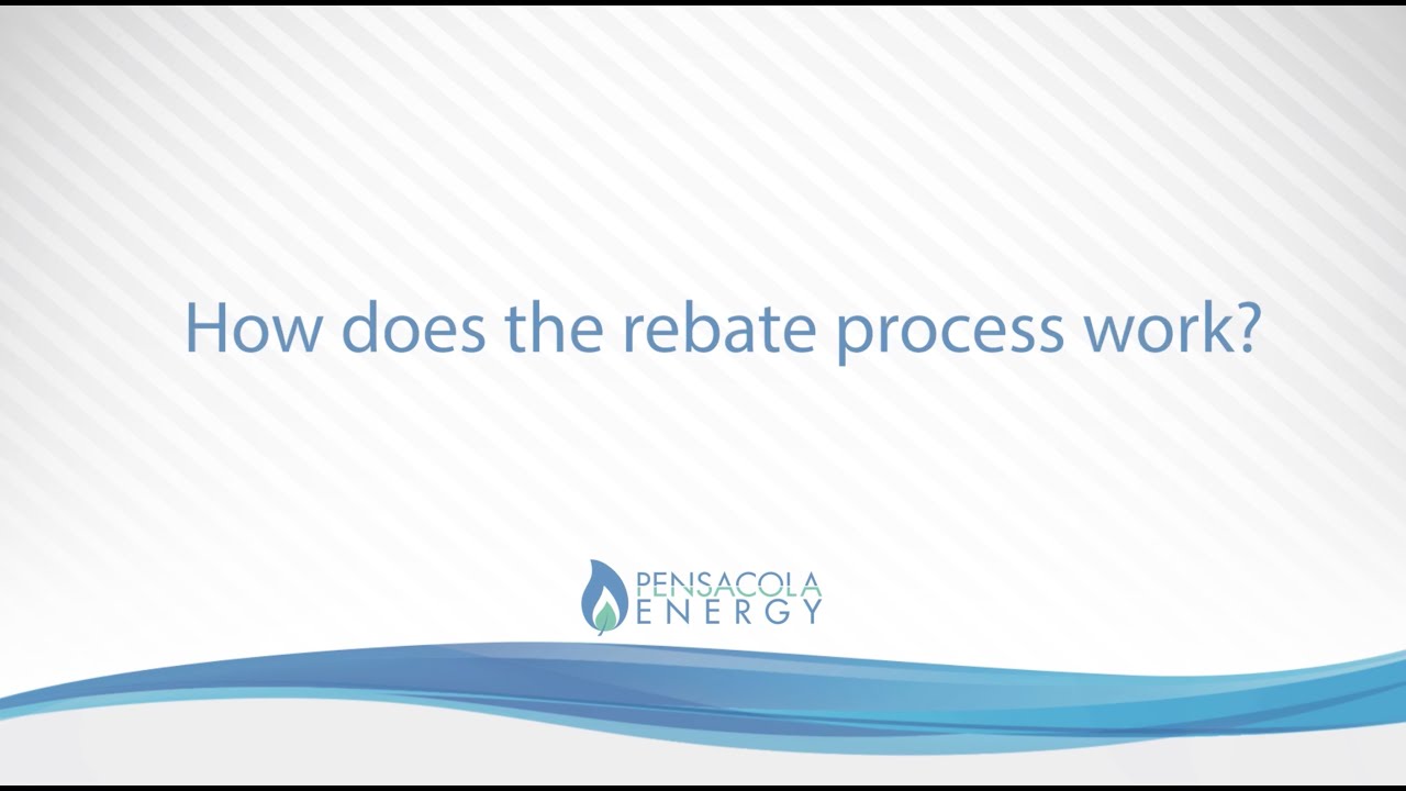 How Does The Pensacola Energy Rebate Process Work YouTube