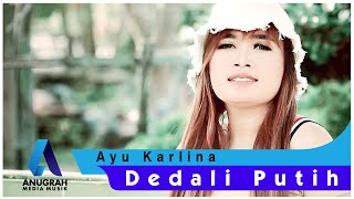 AYU KARLINA I DEDALI PUTIH I  VIDEO MUSIC I 2022