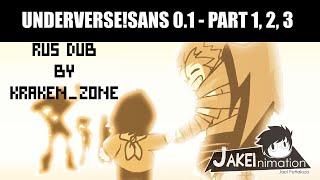 UNDERVERSE!SANS 0.1 - Jakeinimation- 【 by KRAKEN ZONE】