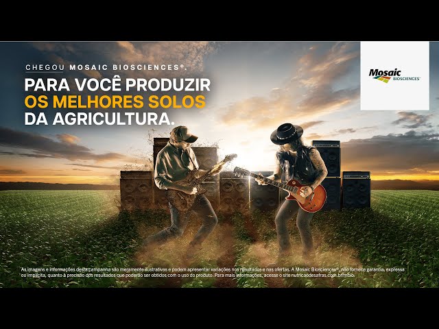 Chegou Mosaic Biosciences. Para você produzir os melhores solos da agricultura.