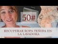 CÓMO DESTEÑIR ROPA TEÑIDA DE LA LAVADORA