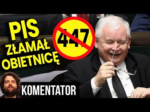 PIS Już Złamał Obietnicę Wyborczą - Ustawy Anty 447 Nie Będzie - Bo USA Kazało? - Analiza Komentator