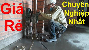 Khoan Cắt Bê Tông Bà Rịa Vũng Tàu, LH: 0971.263.540 Giá Rẻ nhất