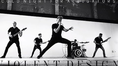 Cold Night For Alligators - Violent Design (Official Video)