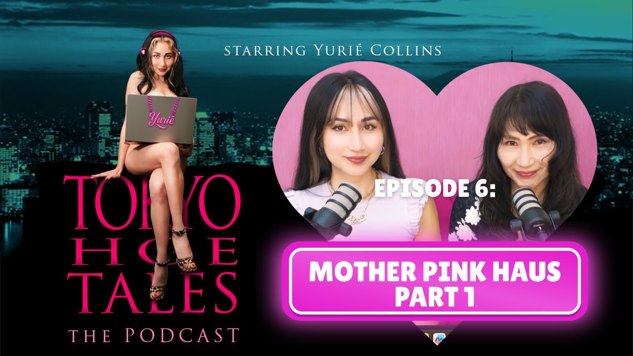 [Tokyo Hoe Tales] EP.6 Never Lose: My Mom’s Guide to Dating with Delusion & Power