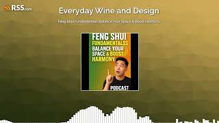 Feng Shui Fundamentals: Balance Your Space & Boost Harmony